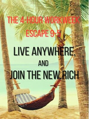 cover image of The 4-Hour Workweek